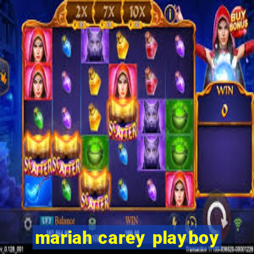 mariah carey playboy